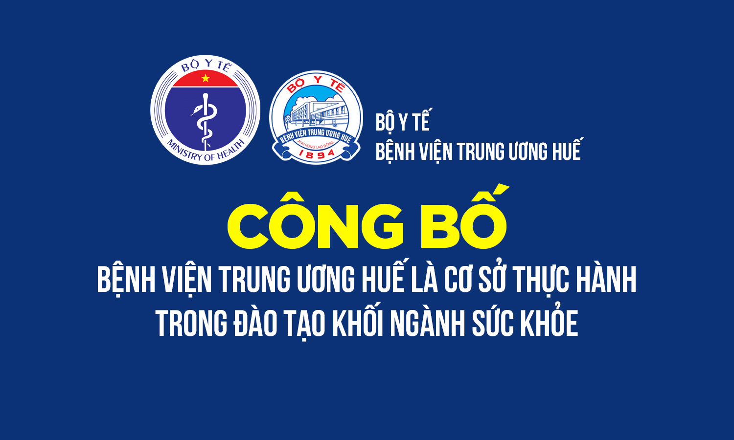 Bệnh viện Trung ương Huế là cơ sở thực hành trong đào tạo khối ngành sức khỏe